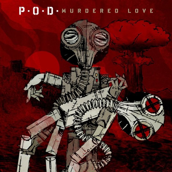P.O.D._-_Murdered_Love